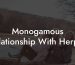Monogamous Relationship With Herpes