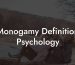 Monogamy Definition Psychology