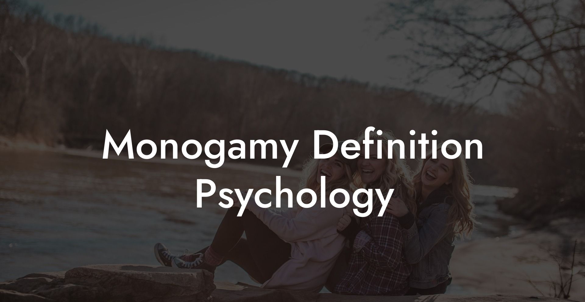 Monogamy Definition Psychology