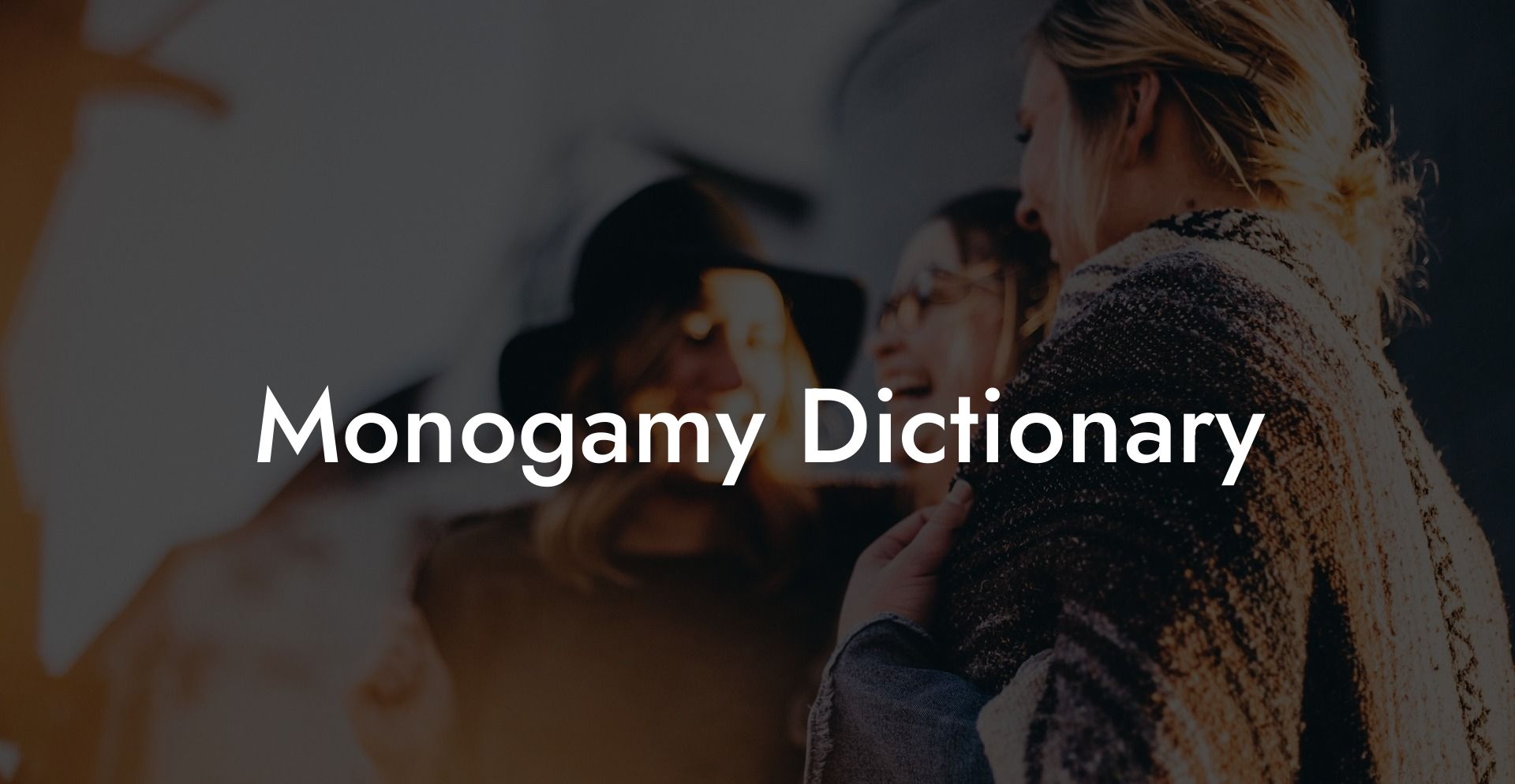 Monogamy Dictionary