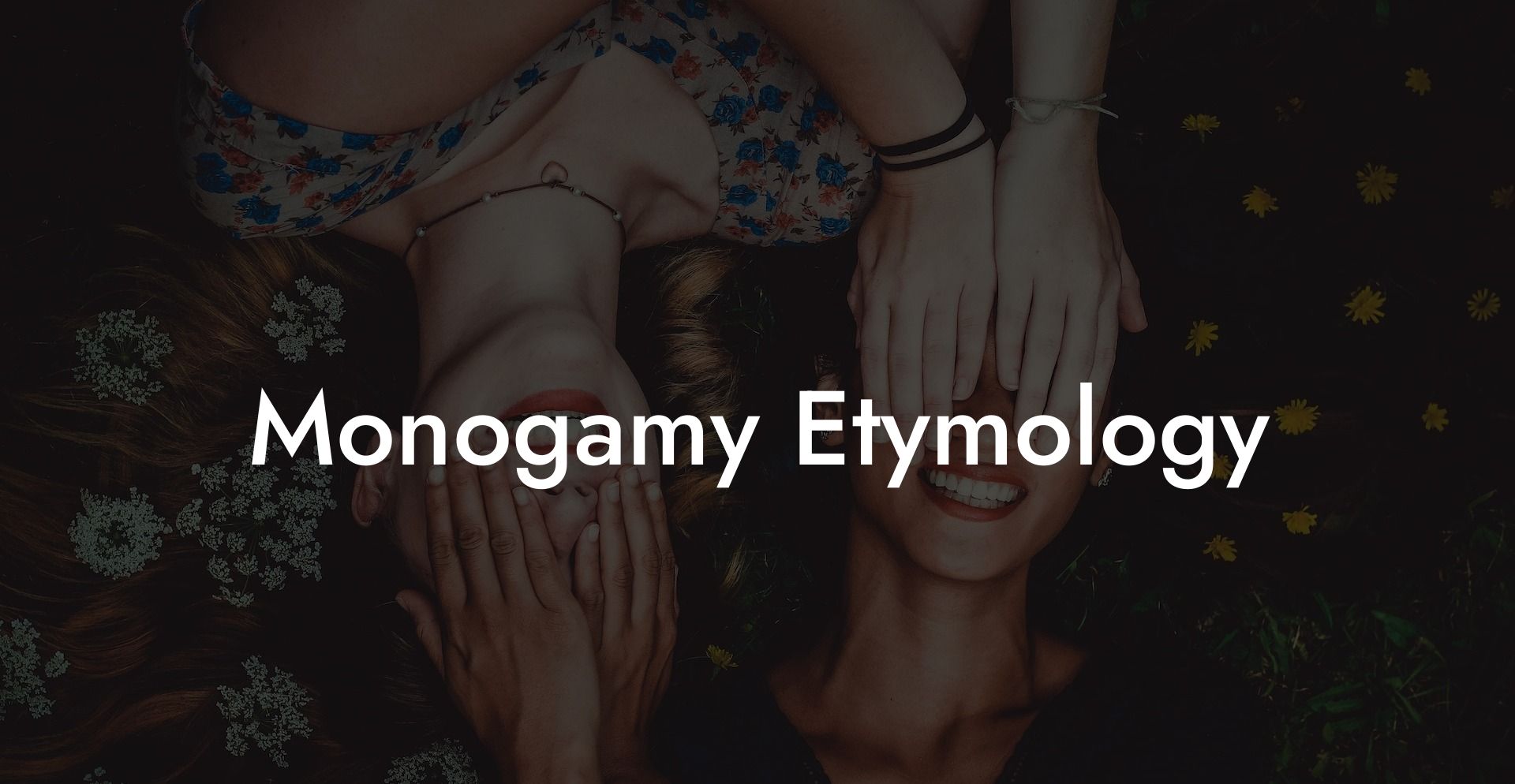 Monogamy Etymology