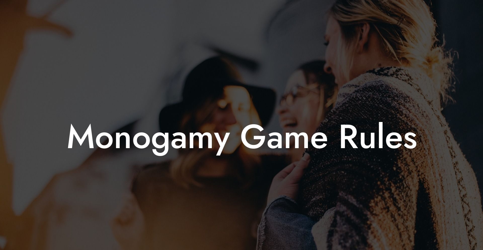 Monogamy Game Rules