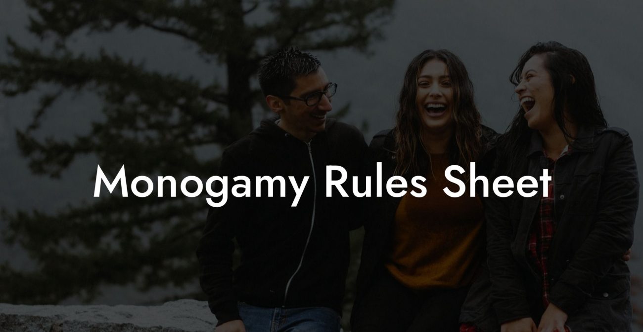 Monogamy Rules Sheet