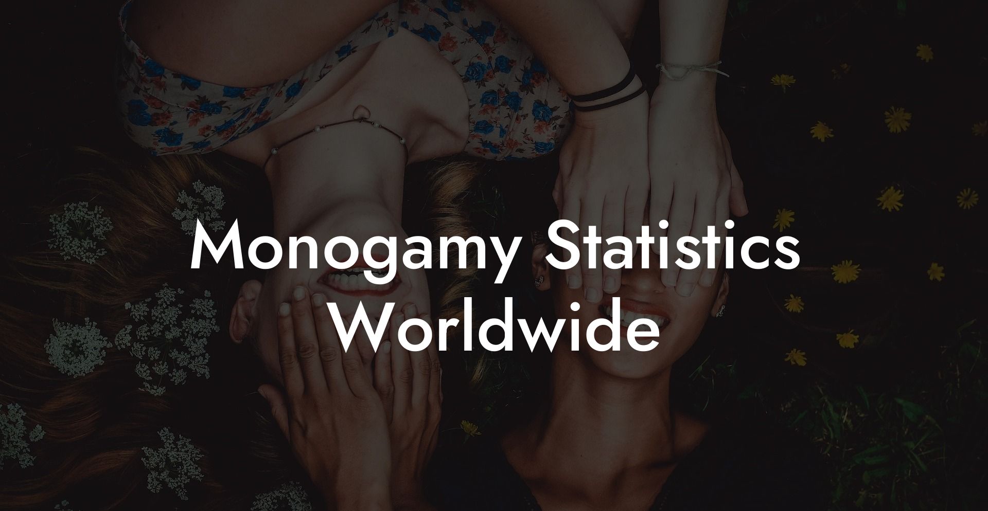Monogamy Statistics Worldwide