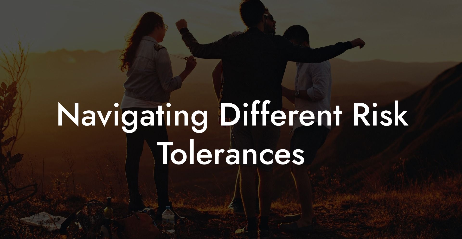 Navigating Different Risk Tolerances
