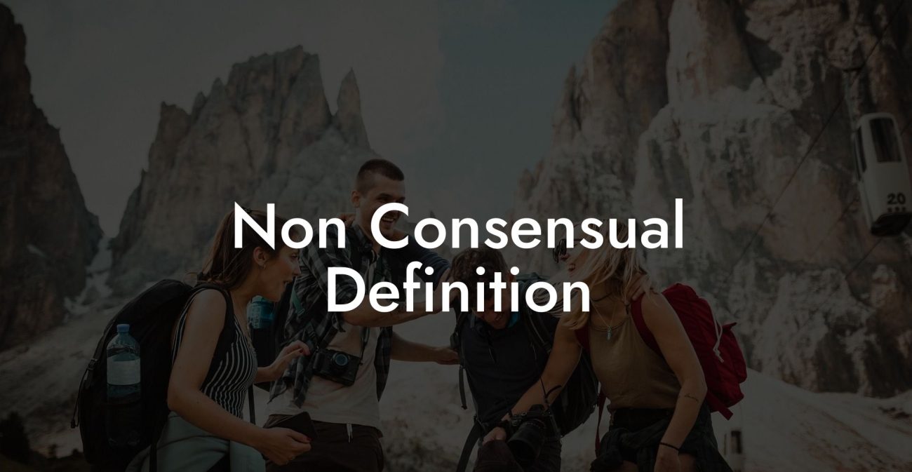 Non Consensual Definition