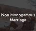 Non Monogamous Marriage