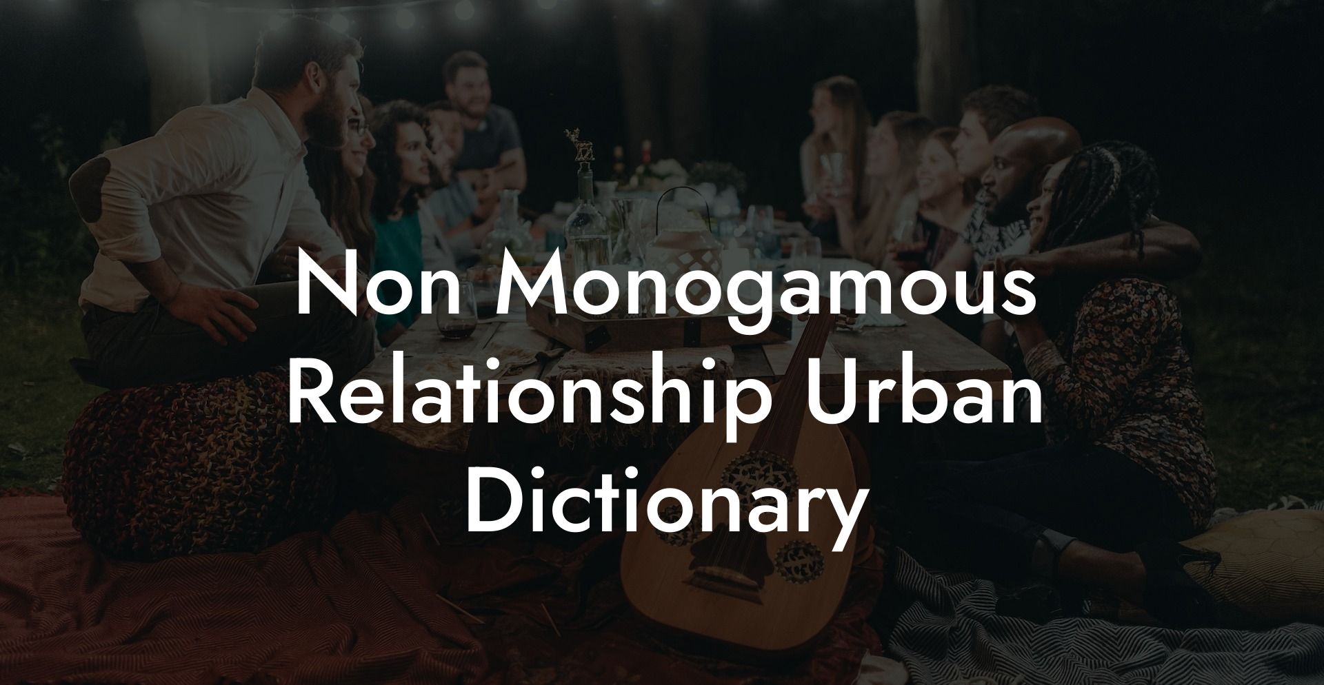 Non Monogamous Relationship Urban Dictionary