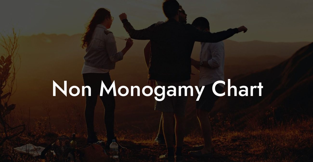 Non Monogamy Chart