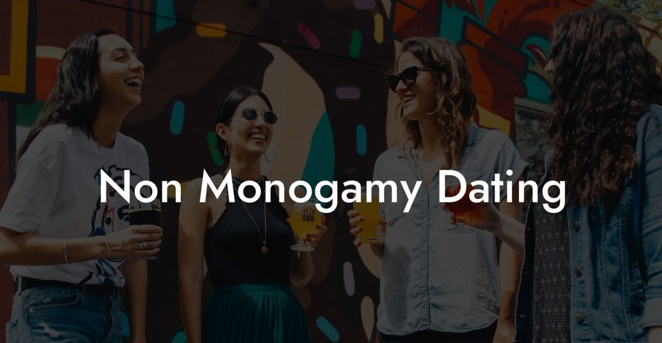 Non Monogamy Dating