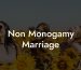 Non Monogamy Marriage