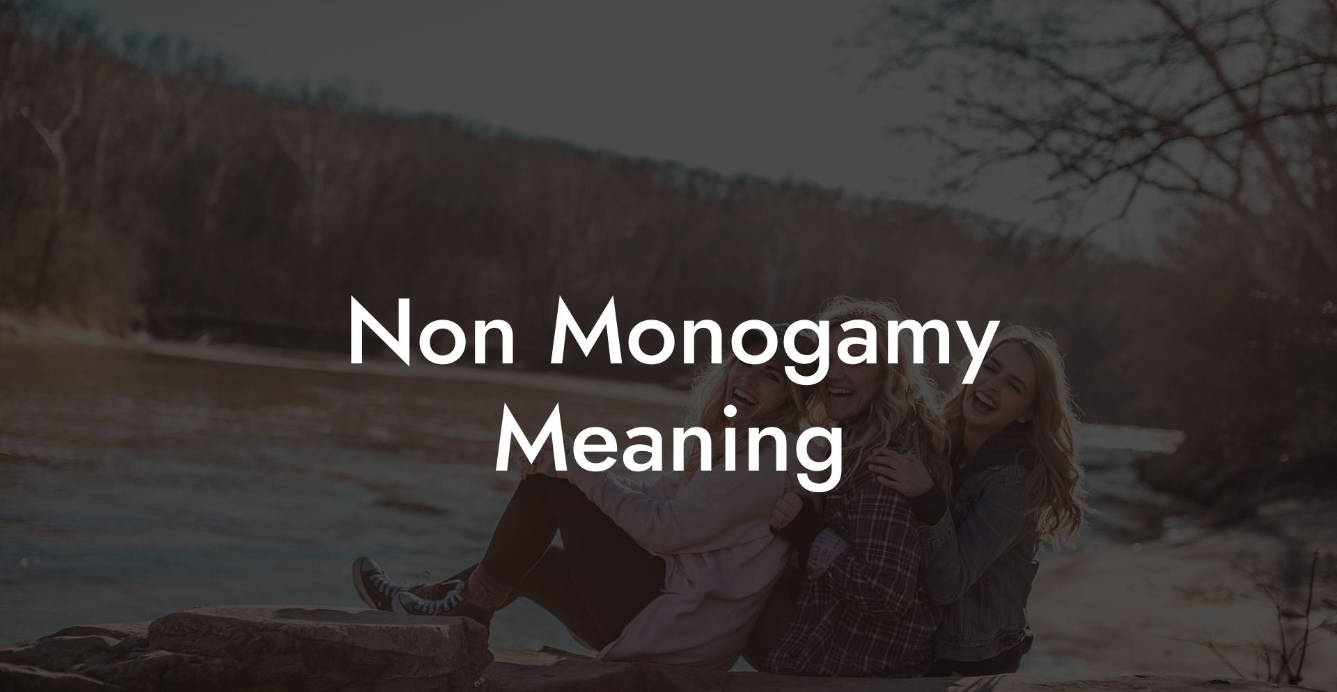 Non Monogamy Meaning