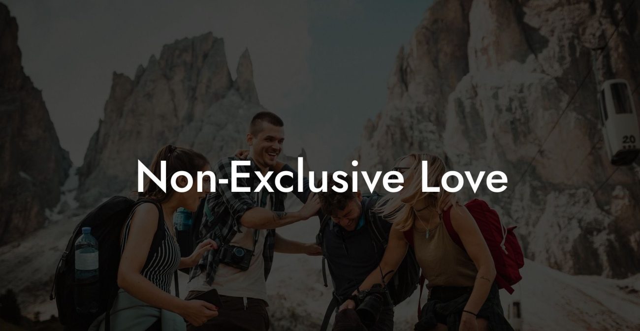 Non-Exclusive Love