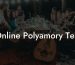 Online Polyamory Test