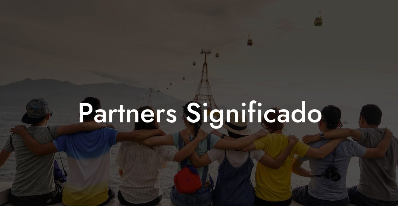 Partners Significado