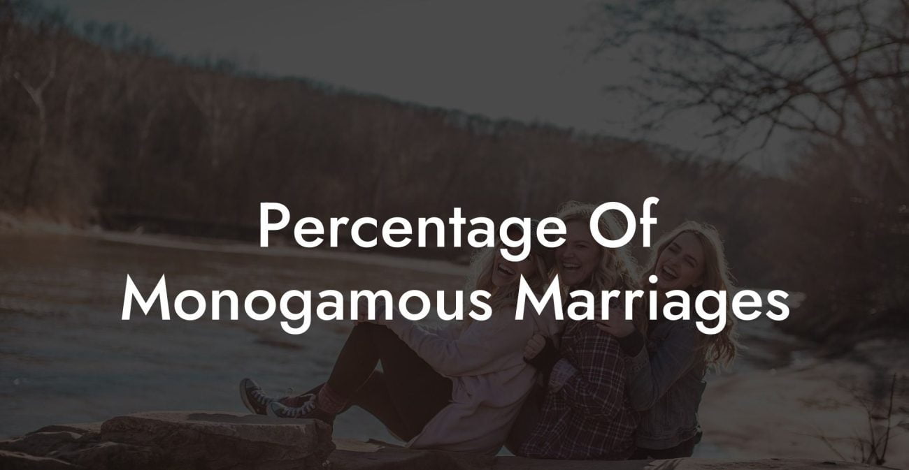 Percentage Of Monogamous Marriages