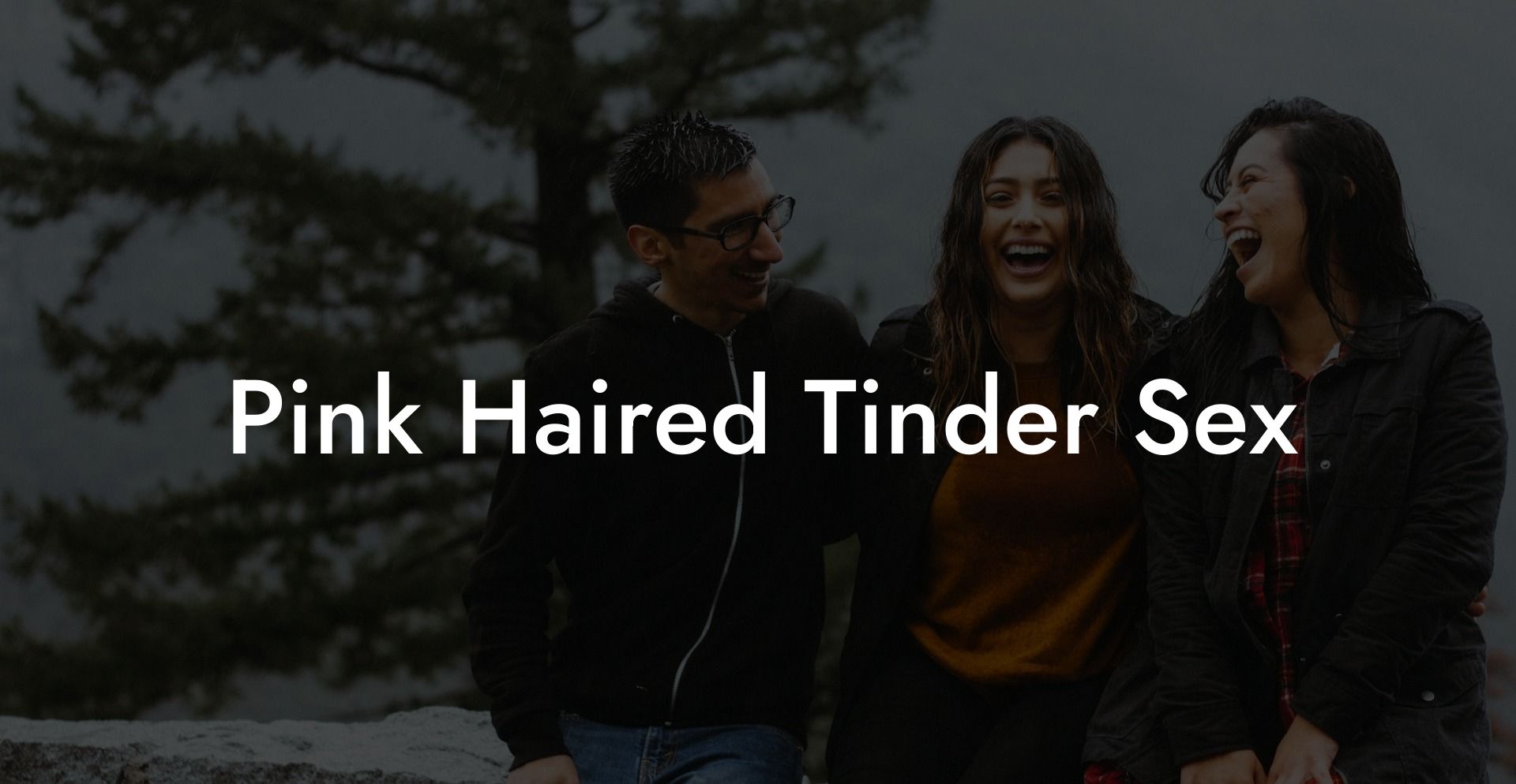 Pink Haired Tinder Sex