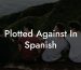 Plotted Against In Spanish