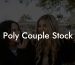 Poly Couple Stock