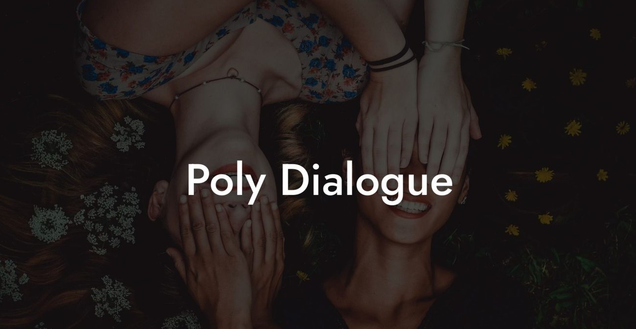 Poly Dialogue