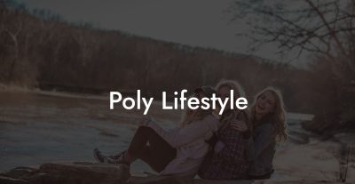 Poly Lifestyle