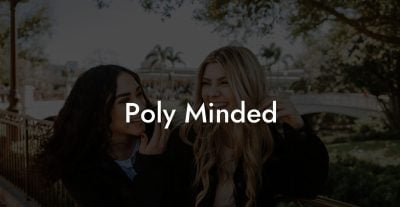Poly Minded