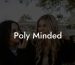 Poly Minded