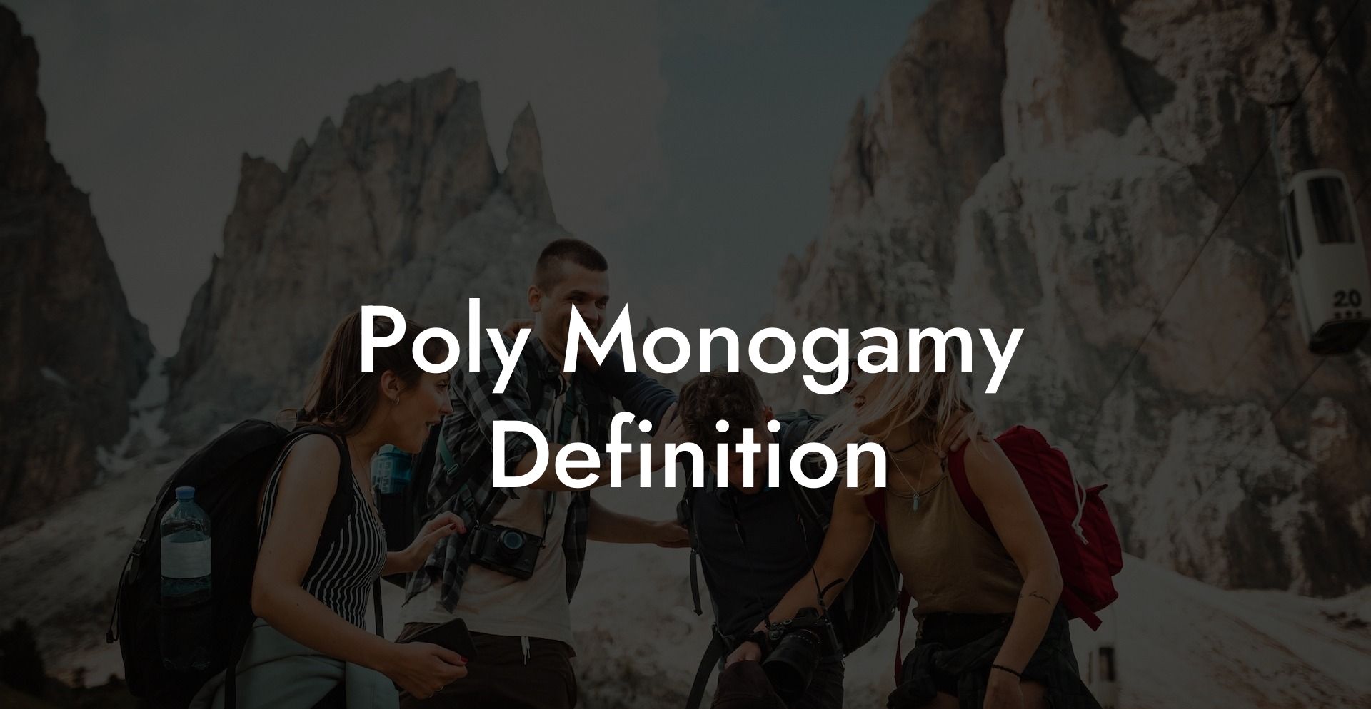 Poly Monogamy Definition