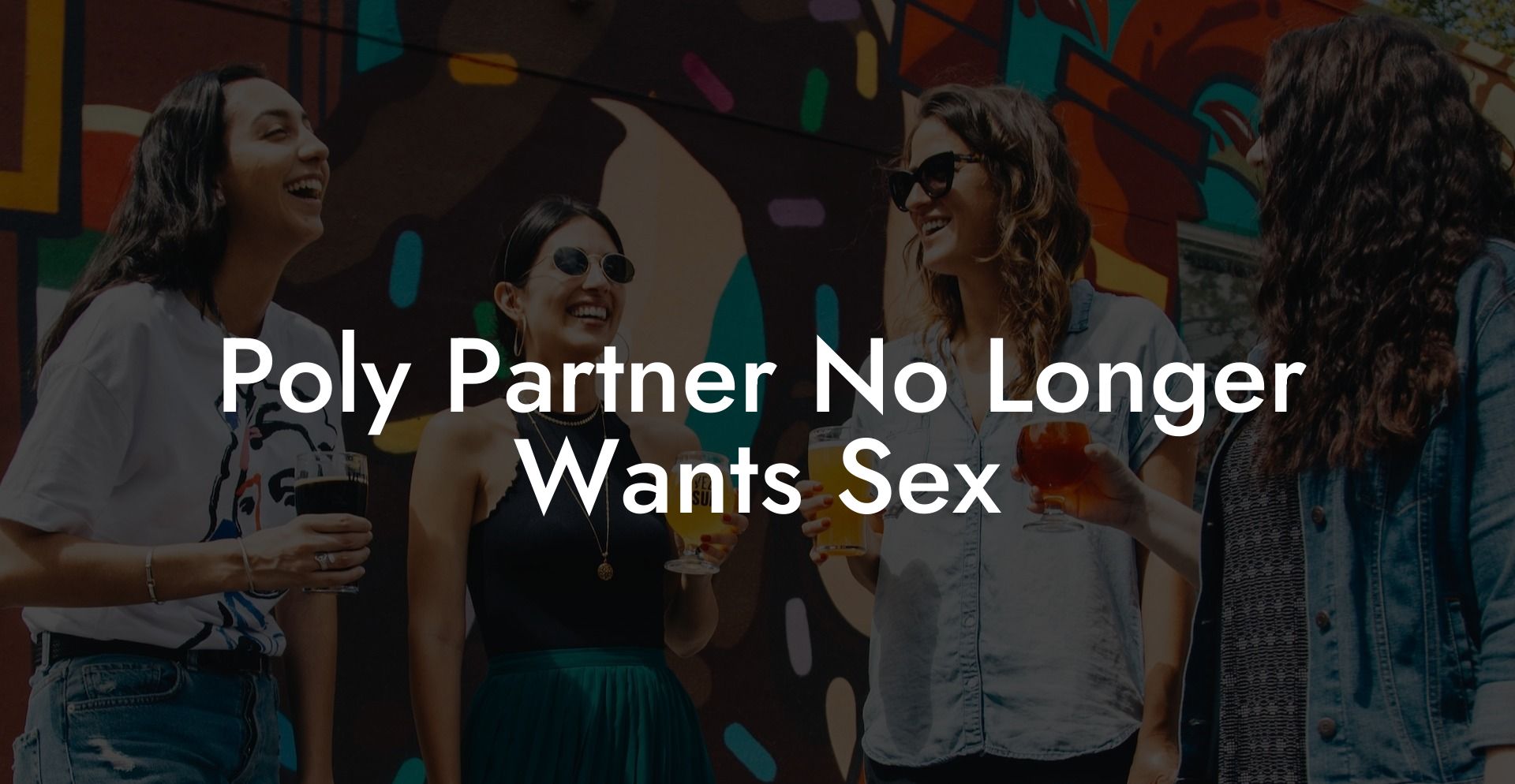 Poly Partner No Longer Wants Sex