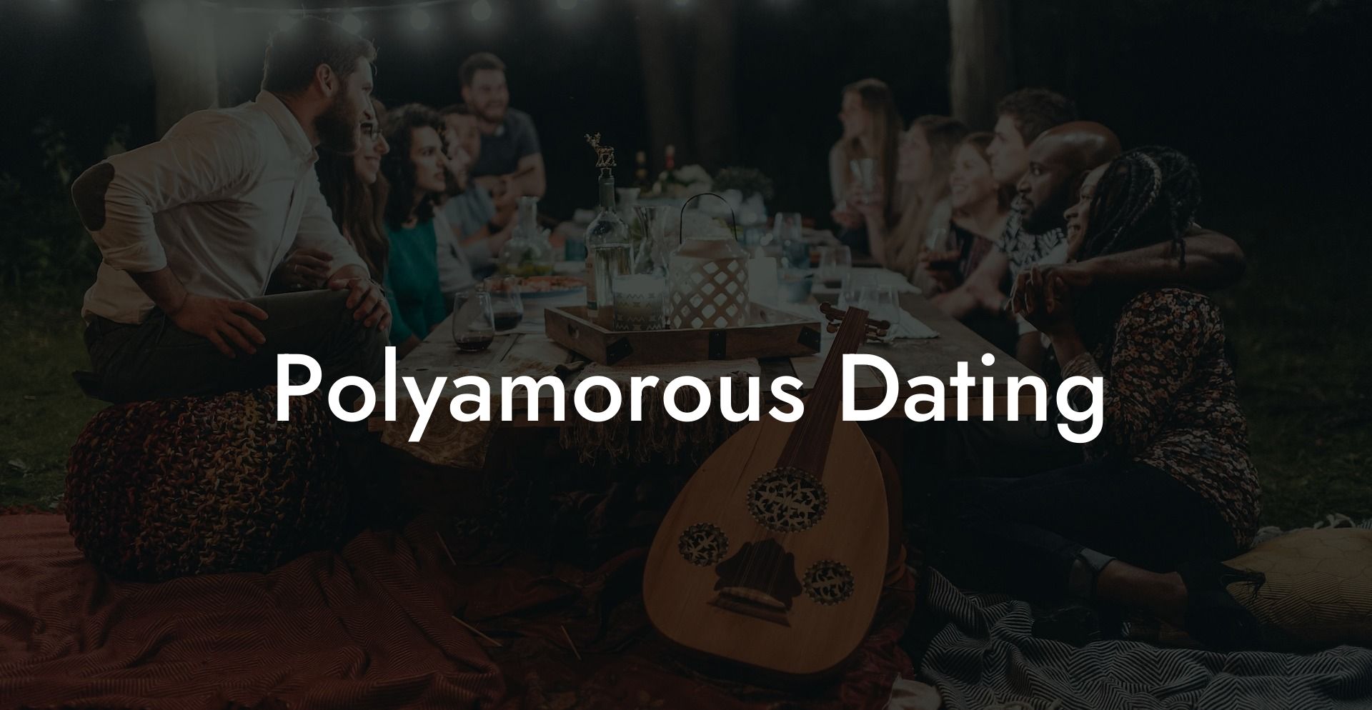 Polyamorous Dating