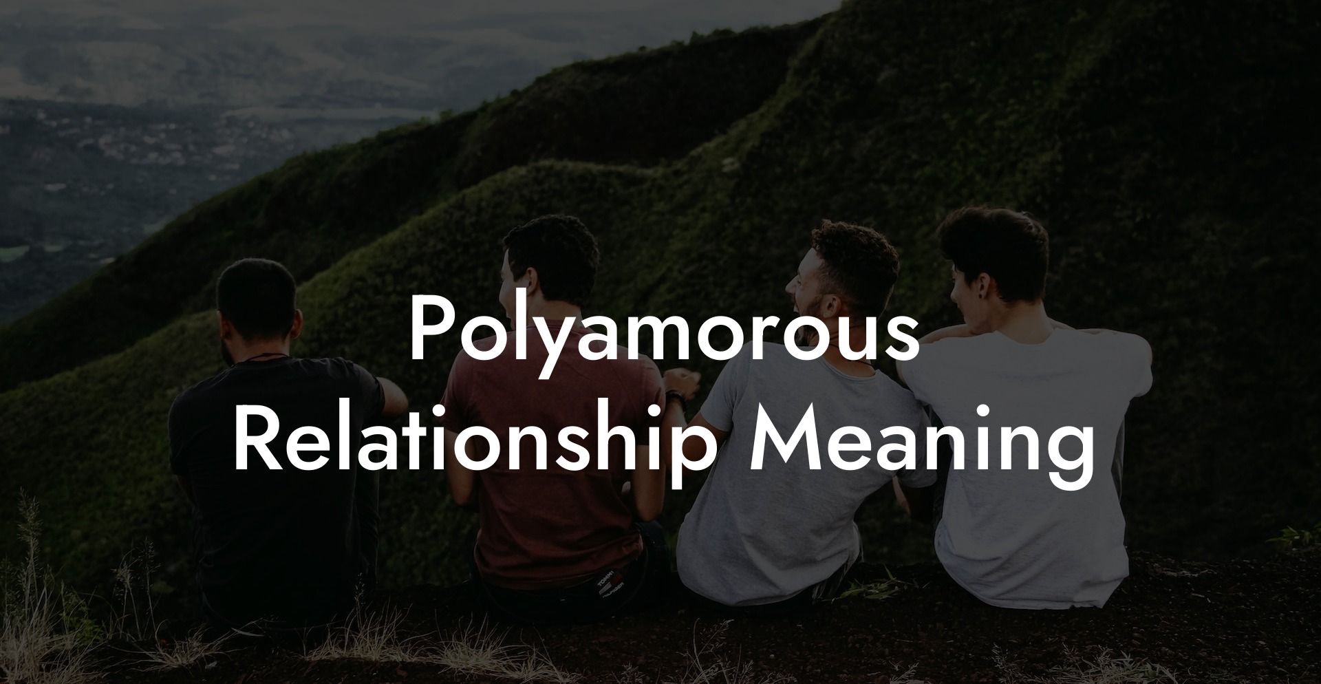 Polyamorous Relationship Meaning