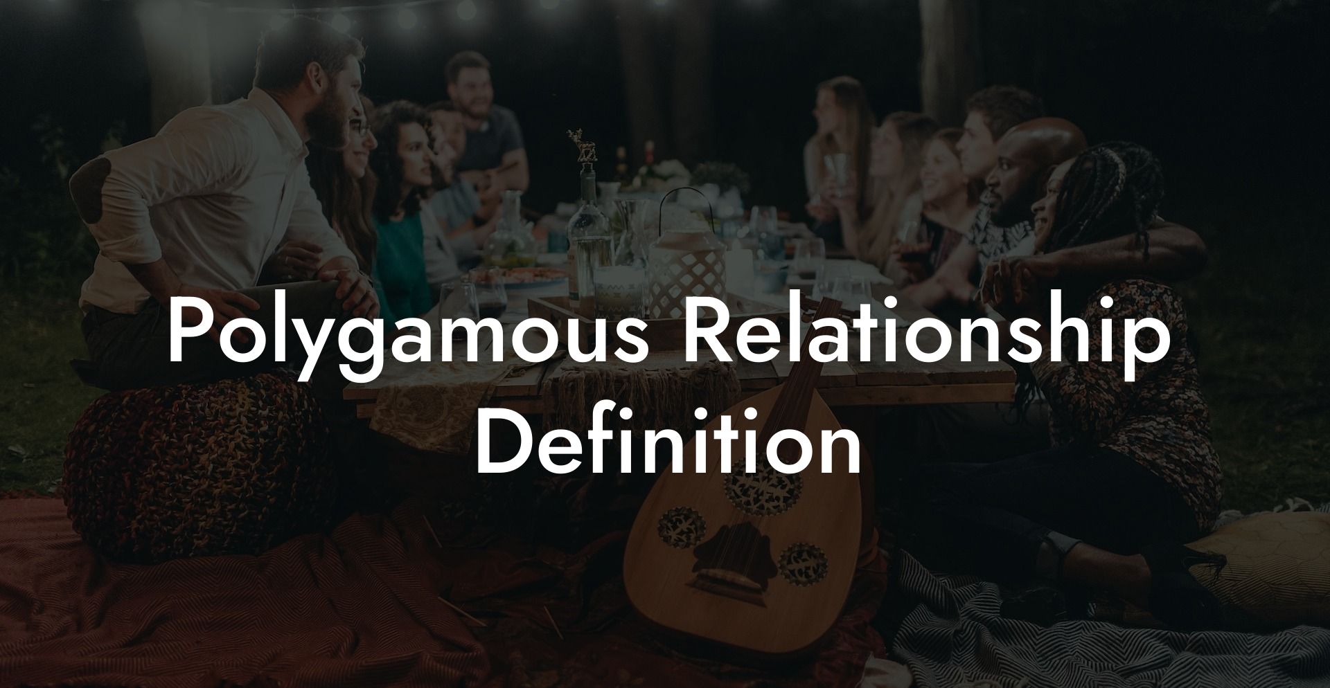 Polygamous Relationship Definition