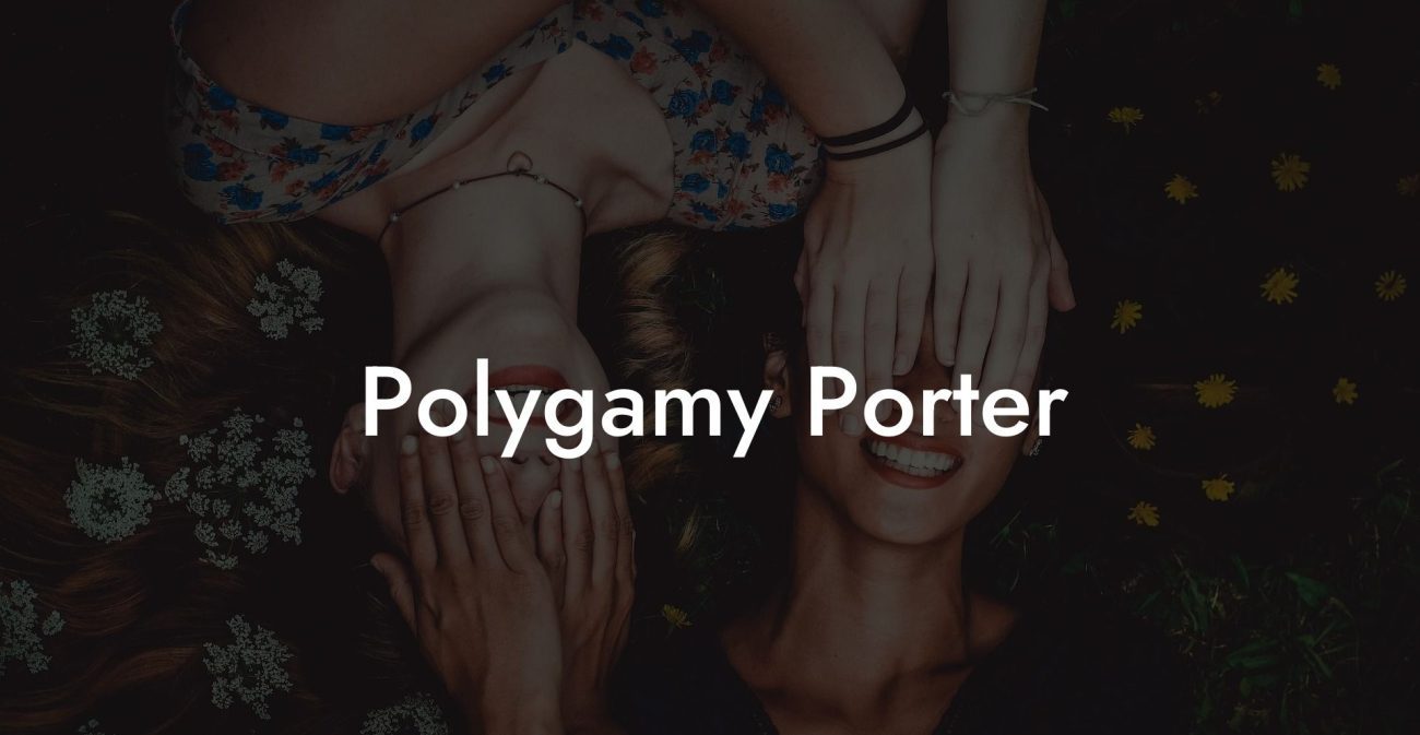 Polygamy Porter