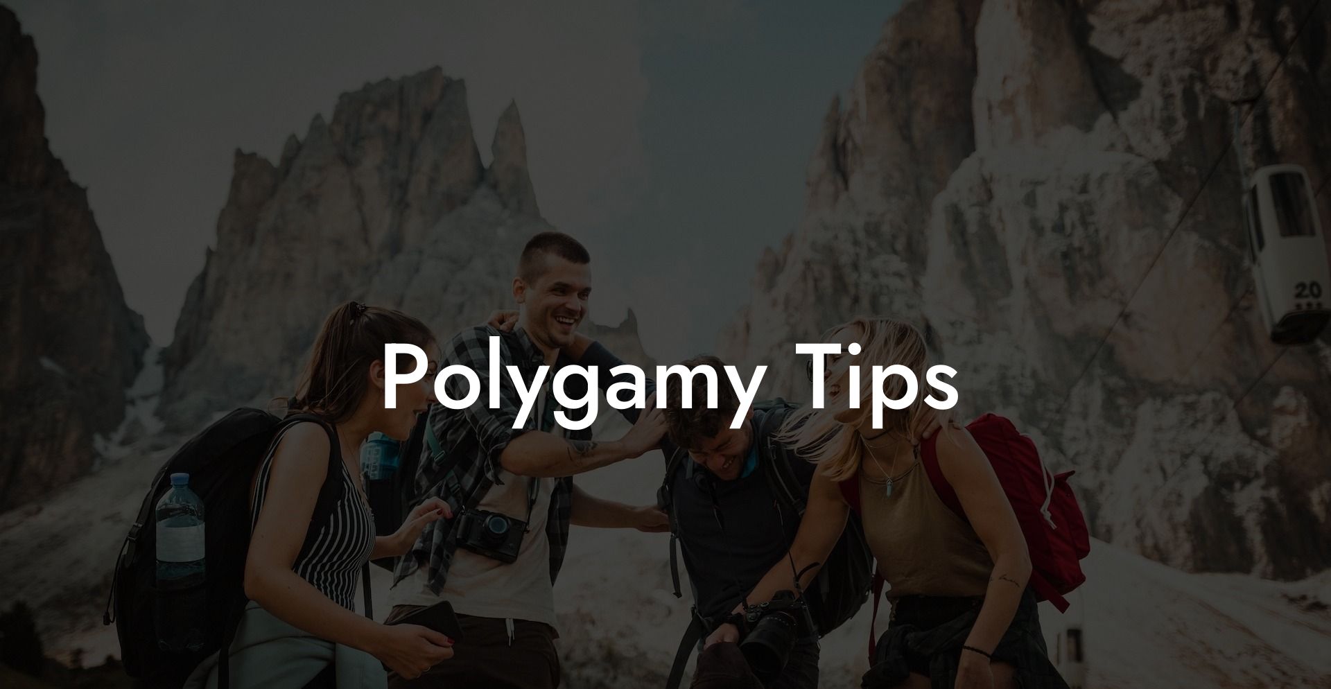 Polygamy Tips
