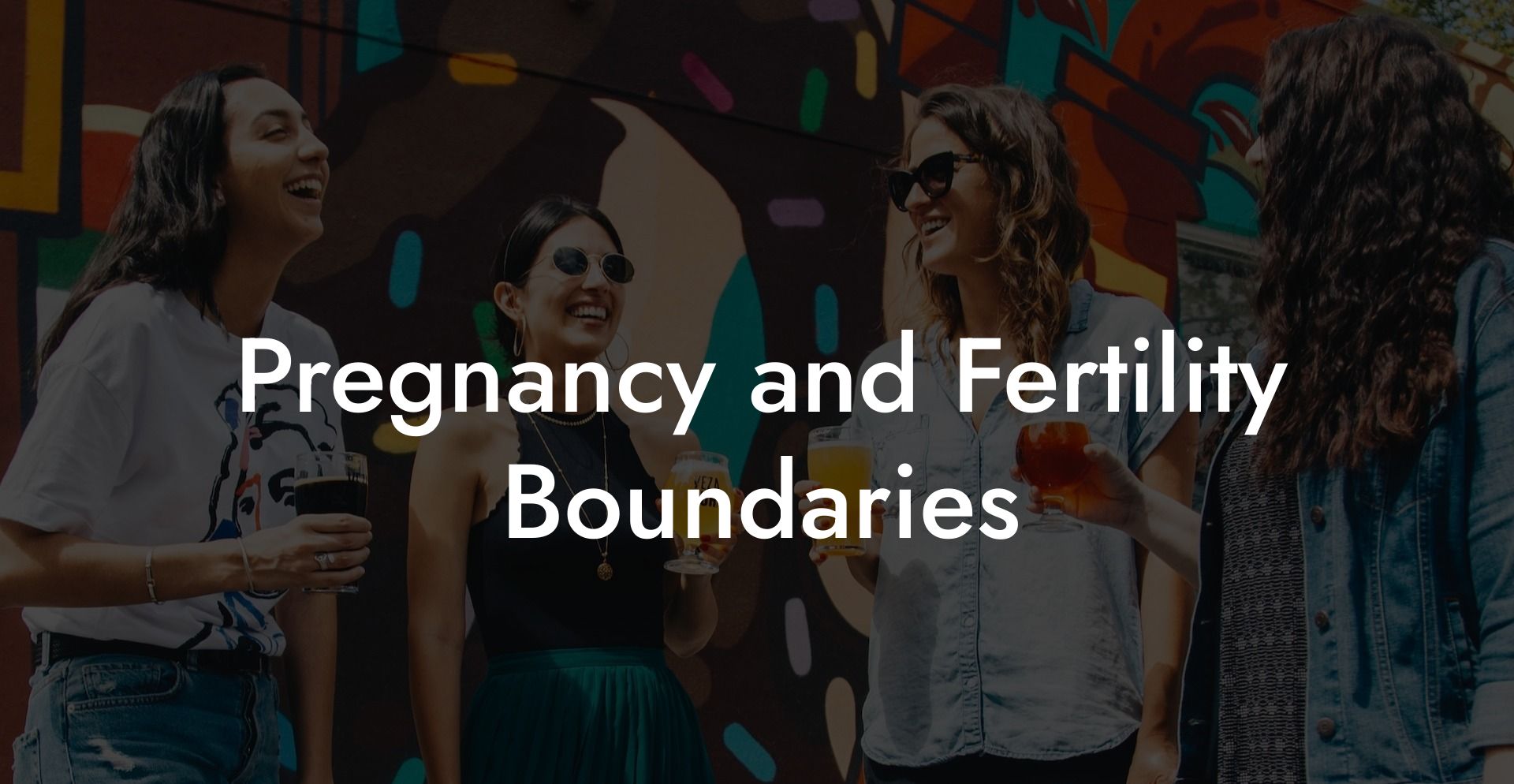 Pregnancy and Fertility Boundaries