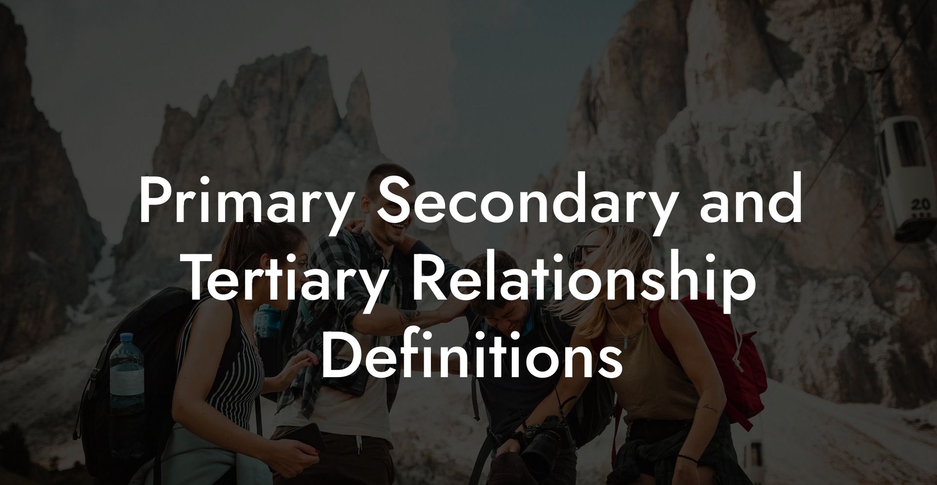 Primary Secondary and Tertiary Relationship Definitions