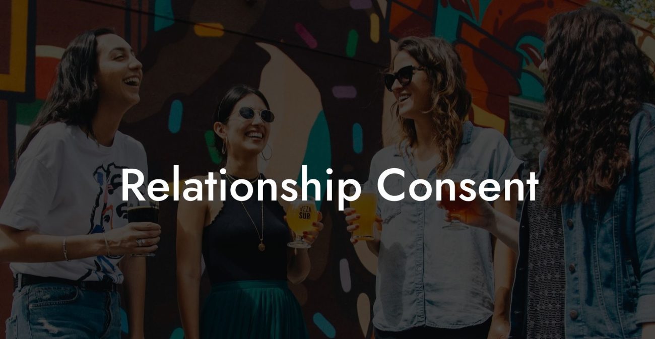 Relationship Consent