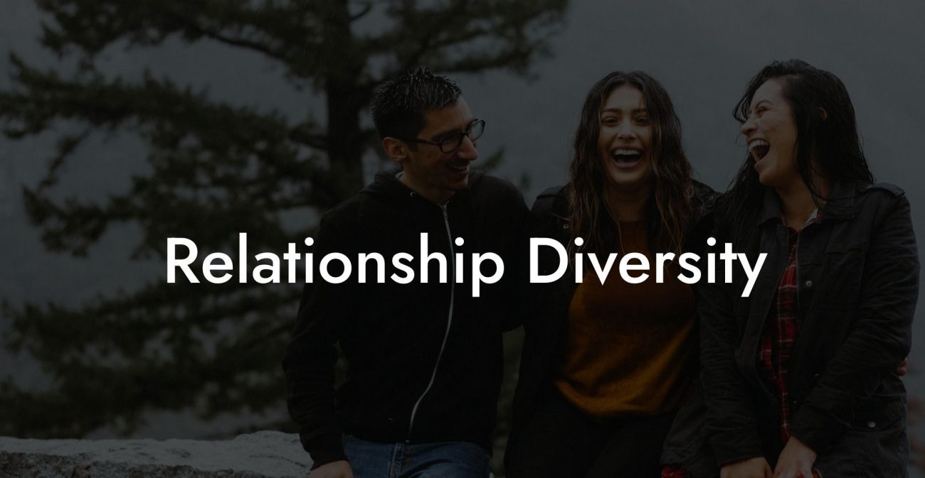 Relationship Diversity