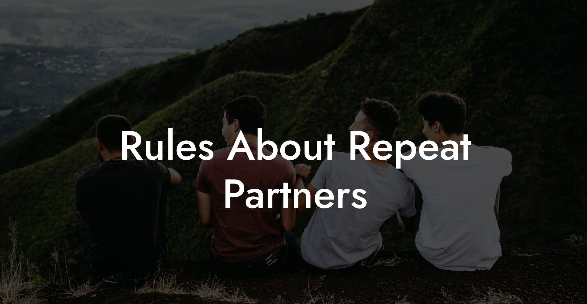 Rules About Repeat Partners