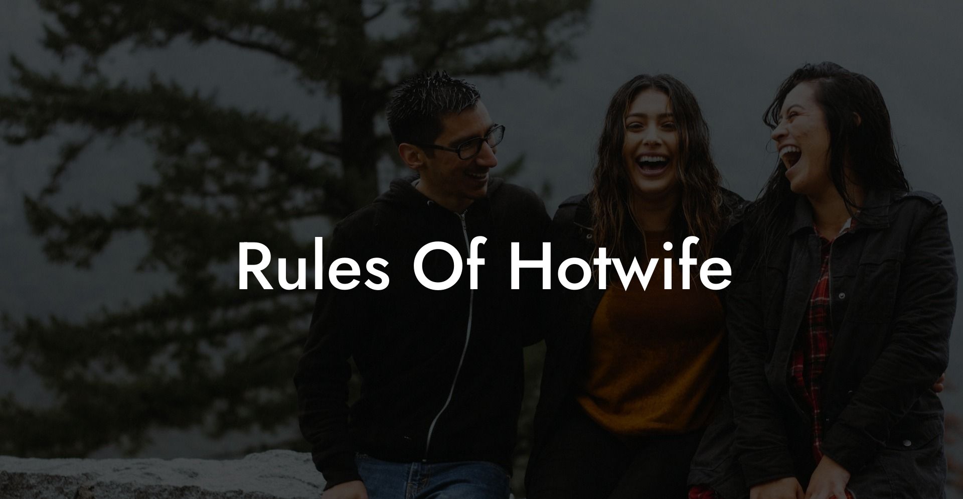 Rules Of Hotwife