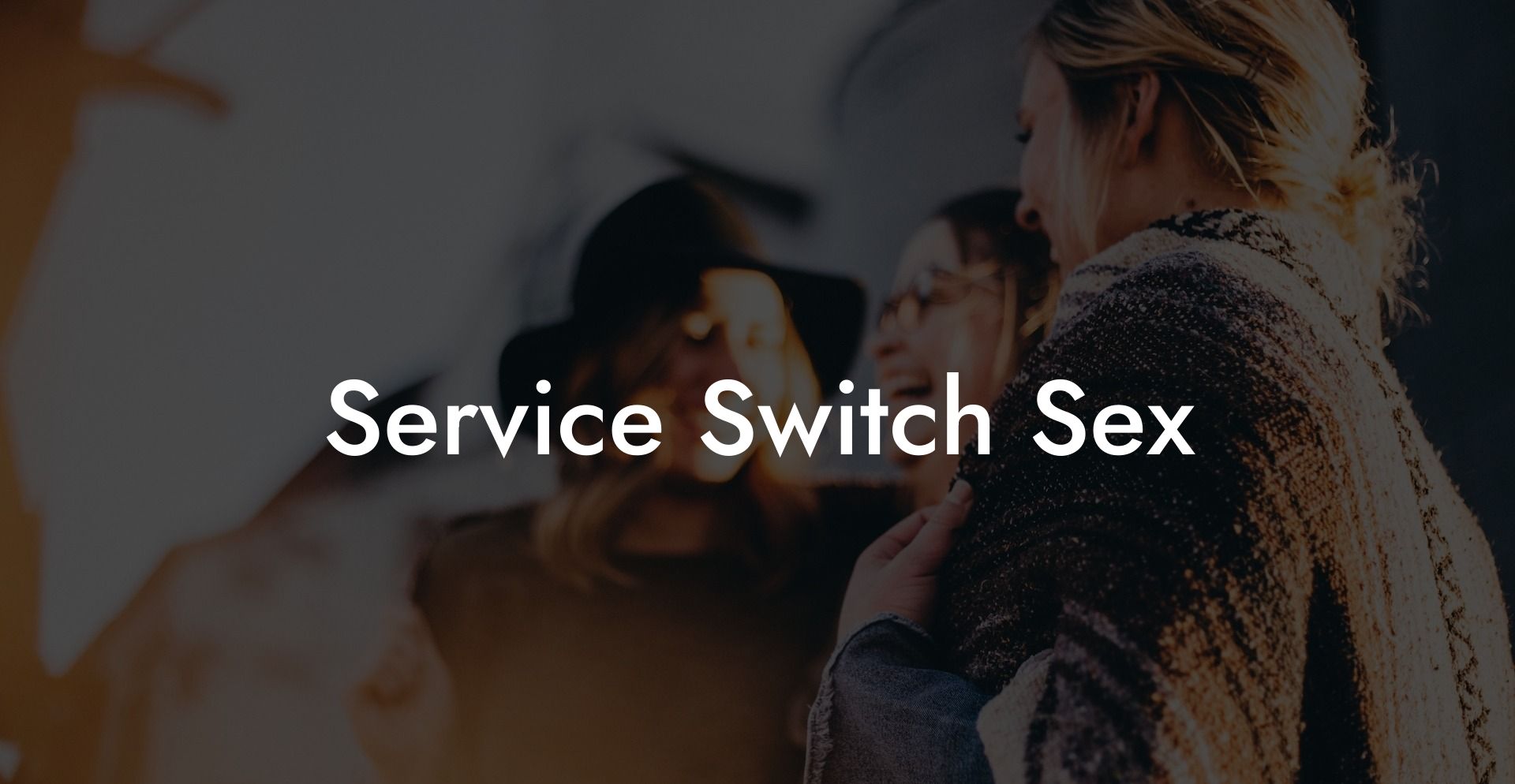 Service Switch Sex