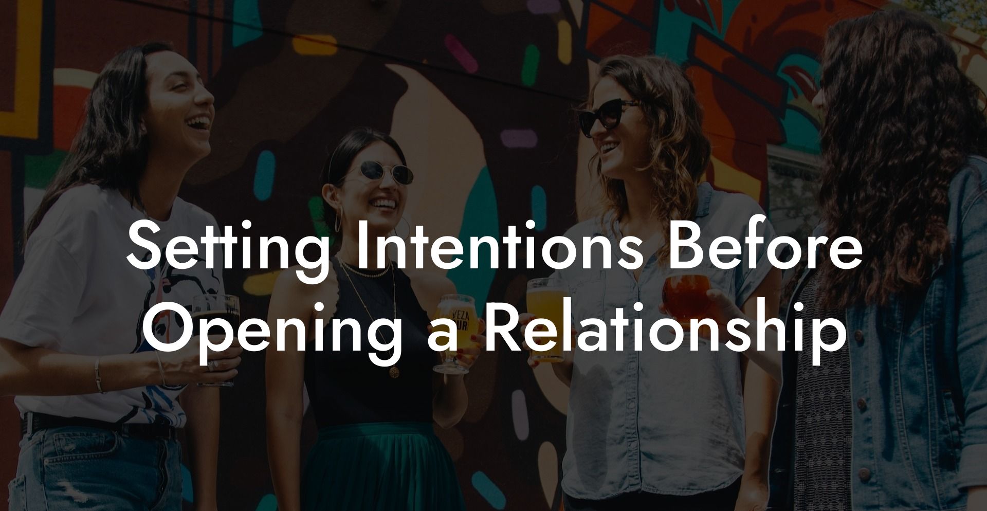 Setting Intentions Before Opening a Relationship