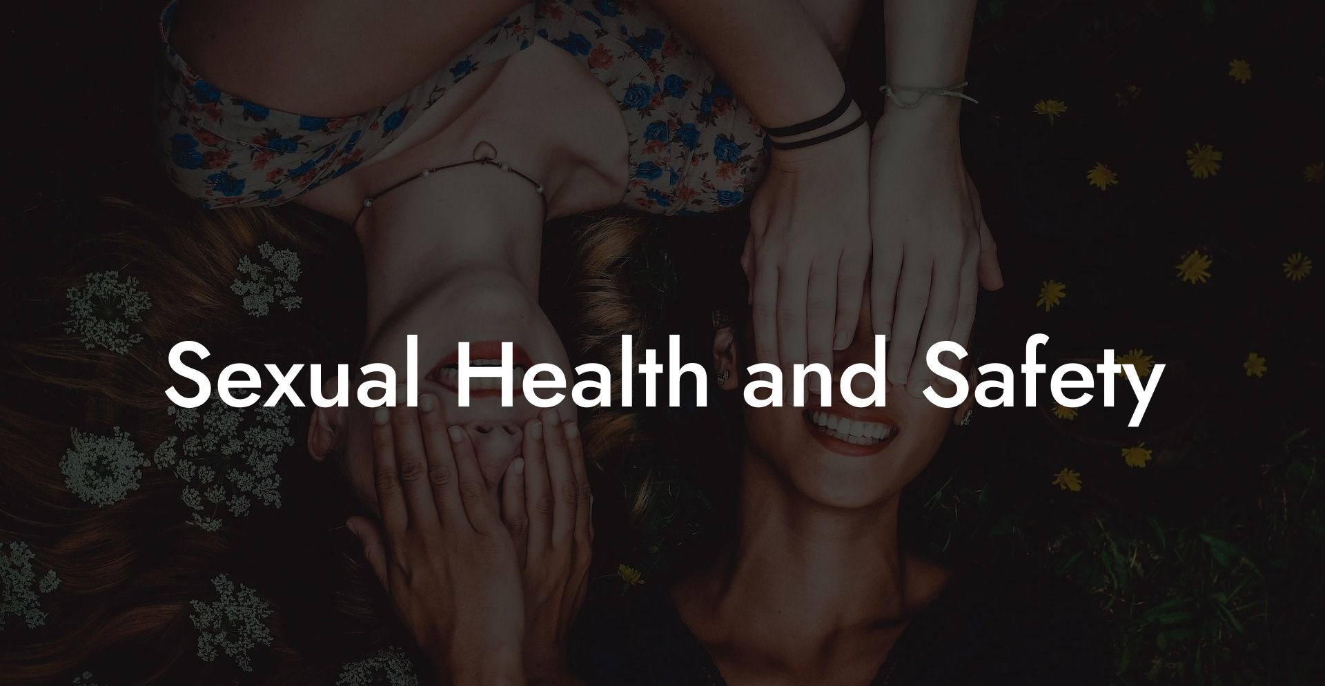 Sexual Health and Safety