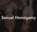 Sexual Monogamy