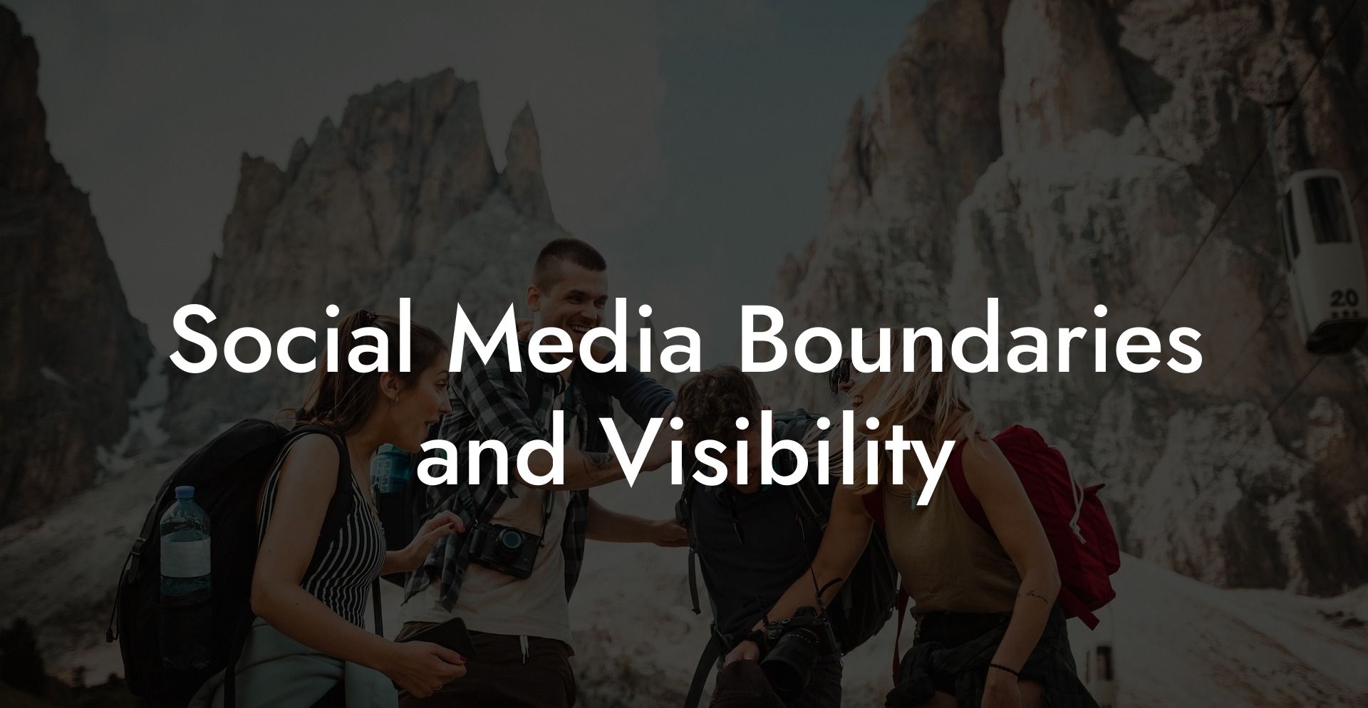 Social Media Boundaries and Visibility