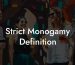 Strict Monogamy Definition