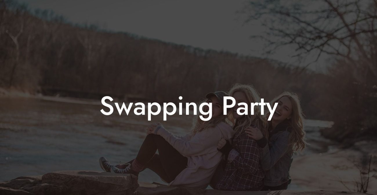 Swapping Party