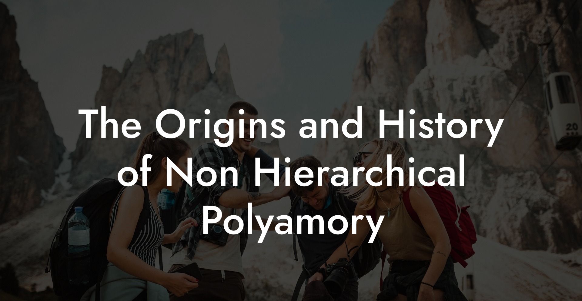 The Origins and History of Non Hierarchical Polyamory