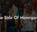 The Side Of Monogamy