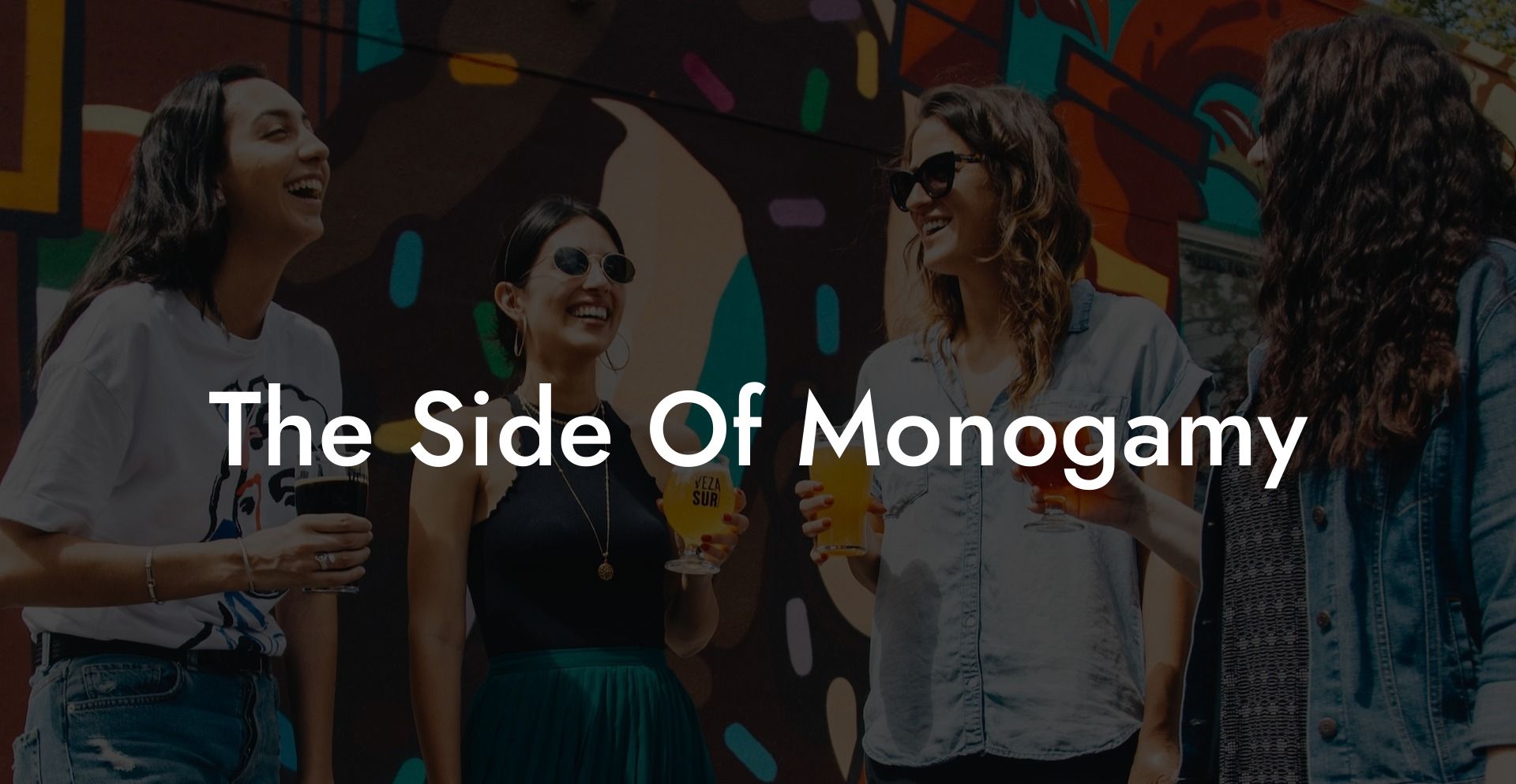 The Side Of Monogamy